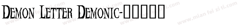 Demon Letter Demonic字体转换